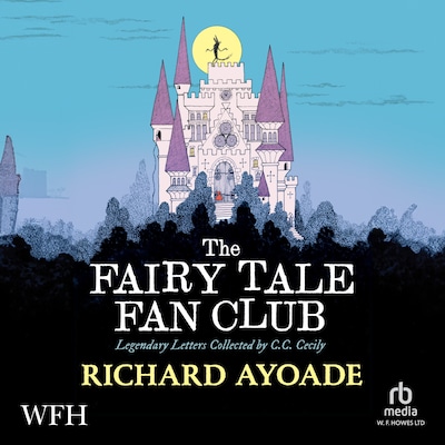 The Fairy Tale Fan Club – omslag til lydbogen af Richard Ayoade