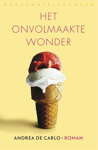 Het onvolmaakte wonder – omslag van het luisterboek van Andrea De Carlo