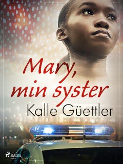 Mary, min syster