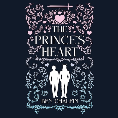 The Prince's Heart – omslag til lydbogen af Ben Chalfin