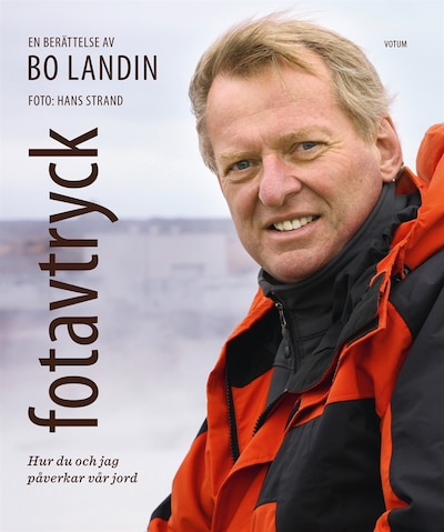 Fotavtryck - Hur du och jag påverkar vår jord – omslag till ljudboken av Bo Landin