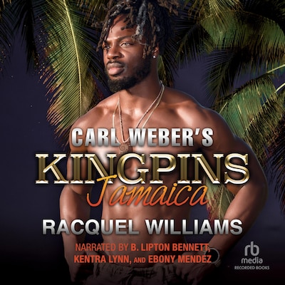 Carl Weber's Kingpins – omslag til lydbogen af Racquel Williams
