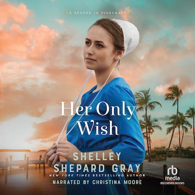 Her Only Wish – omslag til lydbogen af Shelley Shepard Gray