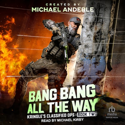 Bang Bang All the Way – omslag til lydbogen af Michael Anderle