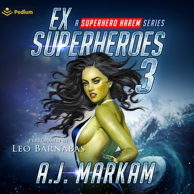Ex-Superheroes 3 – omslag til lydbogen af A.J. Markam