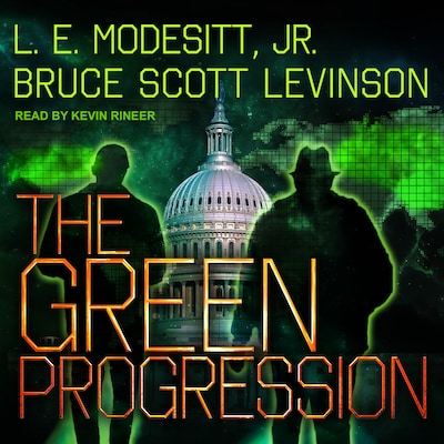 The Green Progression – omslag til lydbogen af L. E. Modesitt, Jr., Bruce Scott Levinson