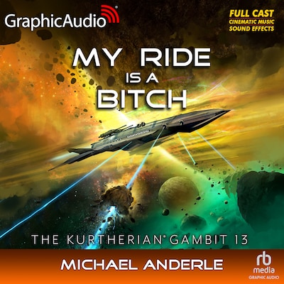 My Ride Is A Bitch [Dramatized Adaptation] – omslag til lydbogen af Michael Anderle
