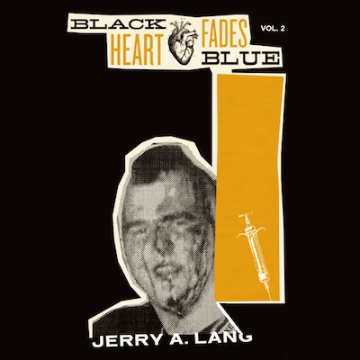 Black Heart Fades Blue – omslag til lydbogen af Jerry A. Lang