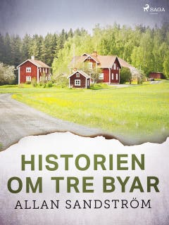 Historien om tre byar