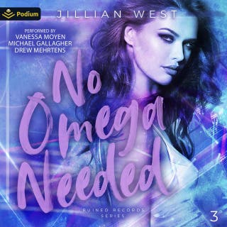 No Omega Needed: Ruined Records, Book 3