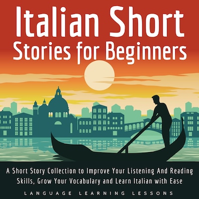 Italian Short Stories for Beginners – okładka audiobooka, autor Language Learning Lessons