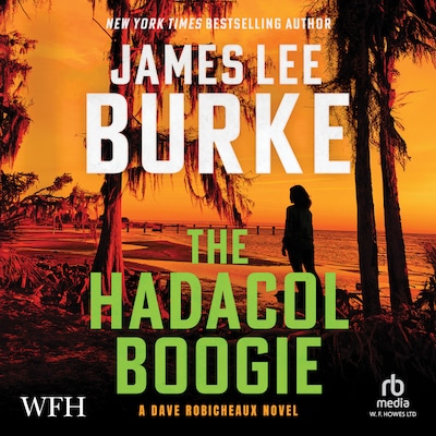 The Hadacol Boogie – omslag til lydbogen af James Lee Burke