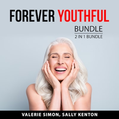 Forever Youthful Bundle, 2 in 1 Bundle