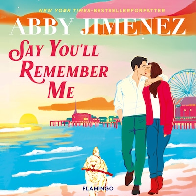Say You'll Remember Me – omslag til lydbogen af Abby Jimenez