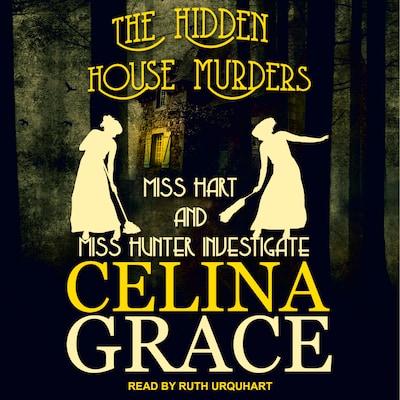 The Hidden House Murders – omslag til lydbogen af Celina Grace