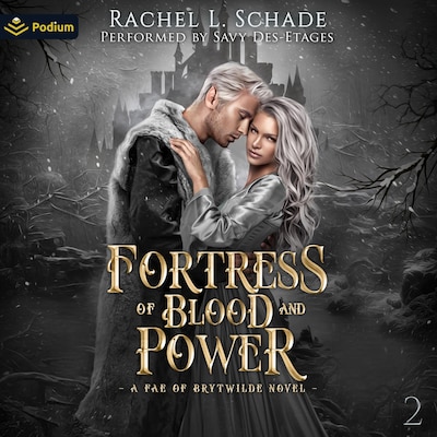 Fortress of Blood and Power – omslag til lydbogen af Rachel L. Schade
