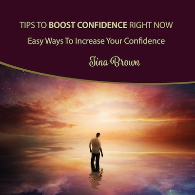 Tips to Boost Confidence Right Now – omslag til lydbogen af Tina Brown