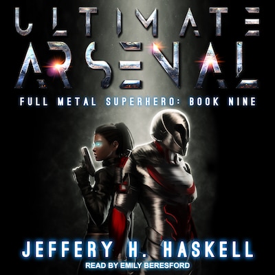Ultimate Arsenal – omslag til lydbogen af Jeffery H. Haskell