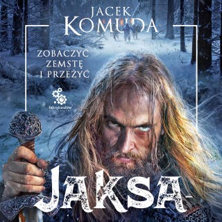 Jaksa – okładka audiobooka, autor Jacek Komuda
