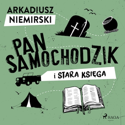 Pan Samochodzik i stara księga – okładka audiobooka, autor Arkadiusz Niemirski