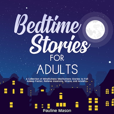 Bedtime Stories for Adults