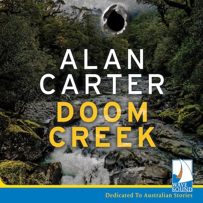Doom Creek – omslag til lydbogen af Alan Carter