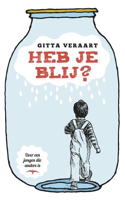 Heb je blij?: over een jongen die anders is – omslag van het luisterboek van Gitta Veraart