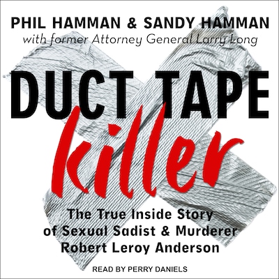 Duct Tape Killer – omslag til lydbogen af Phil Hamman, Sandy Hamman
