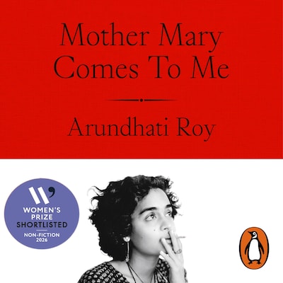 Mother Mary Comes To Me – omslag til lydbogen af Arundhati Roy