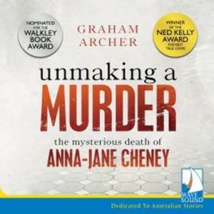 Unmaking A Murder – okładka audiobooka, autor Graham Archer