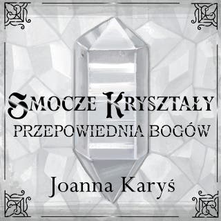 Przepowiednia bogów – okładka audiobooka, autor Joanna Karyś