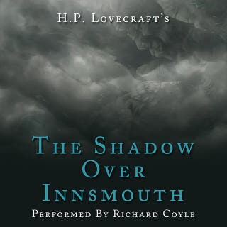 The Shadow Over Innsmouth