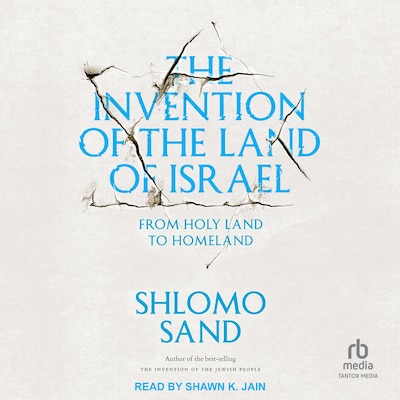 The Invention of the Land of Israel – omslag til lydbogen af Shlomo Sand