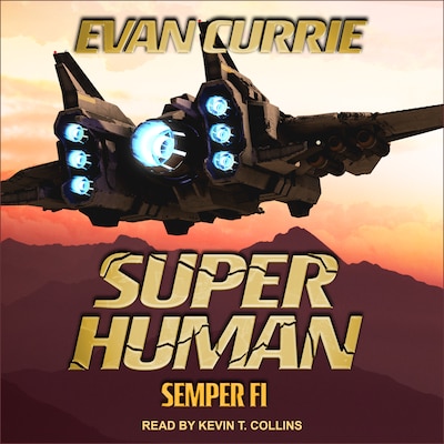 Superhuman – omslag til lydbogen af Evan Currie
