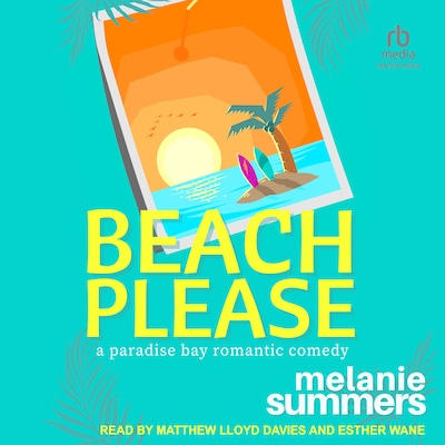 Beach, Please – omslag til lydbogen af Melanie Summers