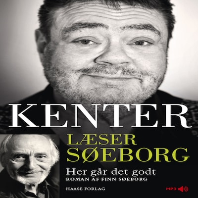 Kenter læser Søeborg: Her går det godt! – omslag til lydbogen af Finn Søeborg