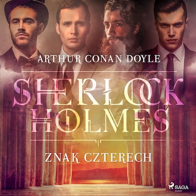 Znak Czterech – okładka audiobooka, autor Arthur Conan Doyle