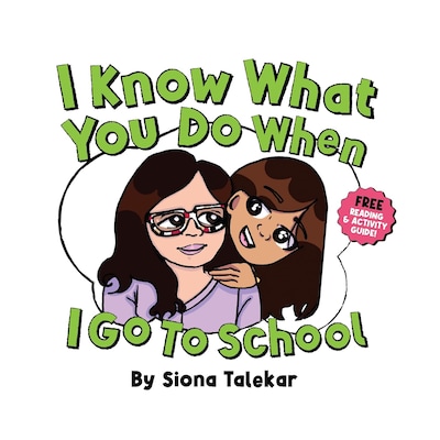 I Know What You Do When I Go To School – omslag til lydbogen af Siona Talekar