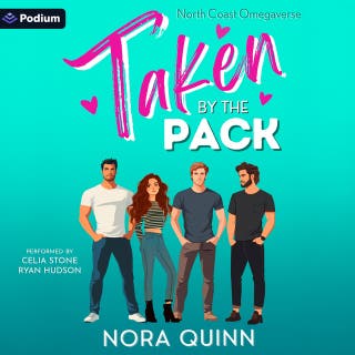 Taken by the Pack: A North Coast Omegaverse Standalone – omslag till ljudboken av Nora Quinn