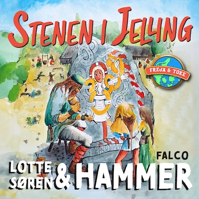 Stenen i Jelling – omslag til lydbogen af Lotte Hammer, Søren Hammer
