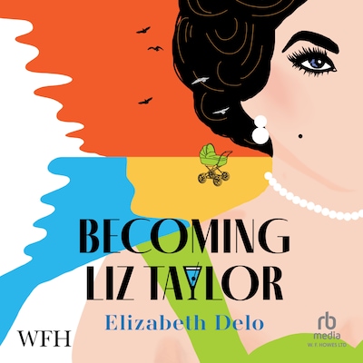 Becoming Liz Taylor