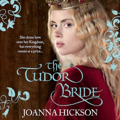 The Tudor Bride – omslag til lydbogen af Joanna Hickson
