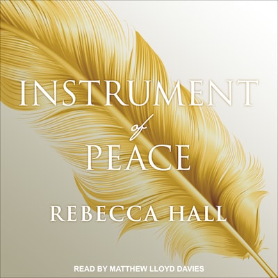 Instrument of Peace – omslag til lydbogen af Rebecca Hall