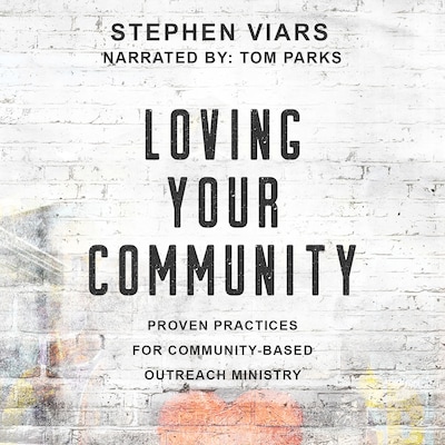 Loving Your Community