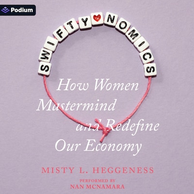Swiftynomics – omslag til lydbogen af Misty L. Heggeness
