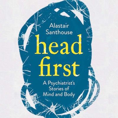 Head First – omslag van het luisterboek van Alastair Santhouse