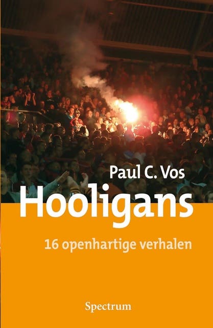 Hooligans: 16 openhartige verhalen – omslag van het luisterboek van Paul Vos