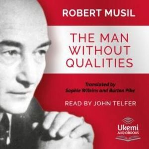 The Man Without Qualities – okładka audiobooka, autor Robert Musil