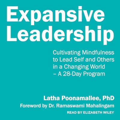 Expansive Leadership – omslag til lydbogen af Latha Poonamallee, PhD