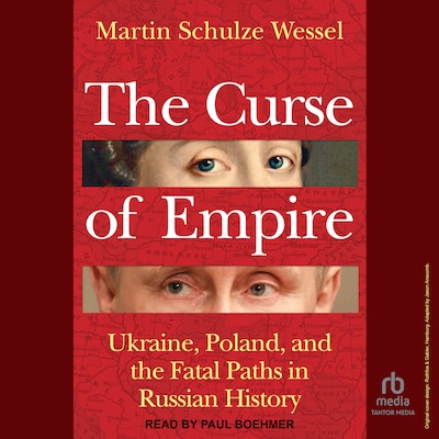 The Curse of Empire – omslag til lydbogen af Martin Schulze Wessel